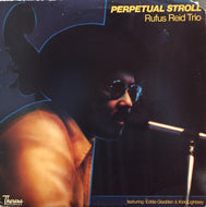 RUFUS REID TRIO / PERPETUAL STROLL