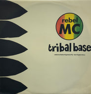 REBEL MC / TRIBAL BASE