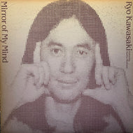 RYO KAWASAKI (川崎燎) / MIRROR OF MY MIND