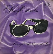 RAY CHARLES / THROUGH THE EYES OF LOVE