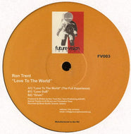 RON TRENT / LOVE TO THE WORLD
