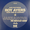 ROY AYERS / OUR TIME IS COMING