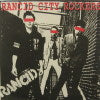 RANCID / RANCID CITY ROCKERS