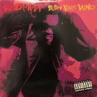 REDMAN / BLOW YOUR MIND