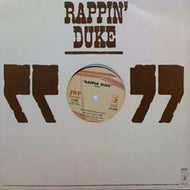 RAPPIN' DUKE / RAPPIN' DUKE