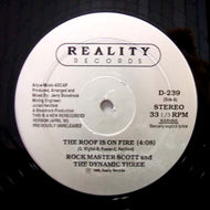 ROCK MASTER SCOTT AND THE DYNAMIC THREE / THE ROOF IS ON FIRE(RE-ISSUE)