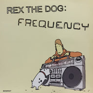 REX THE DOG / FREQUENCY