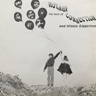 ROTARY CONNECTION AND MINNIE RIPPERTON / THE BEST OF ROTARY CONNECTION