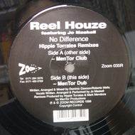 REEL HOUZE / NO DIFFERENCE