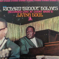 RICHARD GROOVE HOLMES / LIVING SOUL