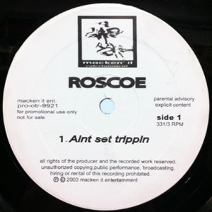 ROSCOE / AIN'T SET TRIPPIN