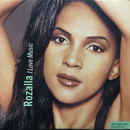 ROZALLA / I LOVE MUSIC