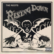 ROOTS / RISING DOWN