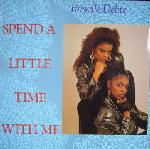 ROYALLE DELITE / SPEND A LITTLE TIME WITH ME