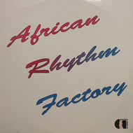 RHYTHM FACTORY / AFRICAN RHYTHMS