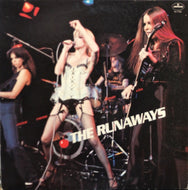 RUNAWAYS / THE RUNAWAYS (ザ・ランナウェイズ・ファースト)