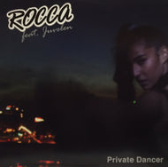 ROCCA / PRIVATE DANCER