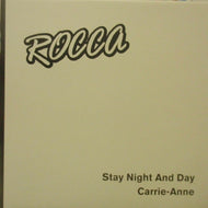 ROCCA / STAY NIGHT AND DAY / CARRIE-ANNE