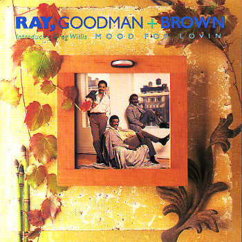 RAY, GOODMAN & BROWN / MOOD FOR LOVIN' – TICRO MARKET