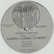 RUGGED SCIENTIST / LIGHTS, CAMERA, ACTION