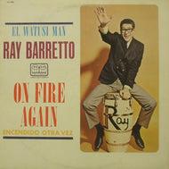 RAY BARRETTO / ON FIRE AGAIN