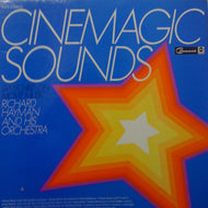 RICHARD HAYMAN AND HIS ORCHESTRA / CINEMAGIC SOUNDS