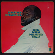 RUFUS THOMAS / DID YOU HEARD ME?