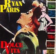RYAN PARIS / DOLCE VITA