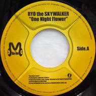 RYO THE SKYWALKER / ONE NIGHT FLOWER