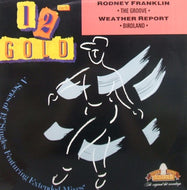RODNEY FRANKLIN / WEATHER REPORT / THE GROOVE / BIRDLAND