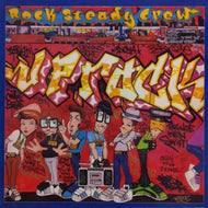 ROCK STEADY CREW / UPROCK