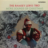 RAMSEY LEWIS TRIO / MORE SOUNDS OF CHRISTMAS