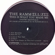 RAMM:ELL:ZEE / THIS IS WHAT YOU MADE ME INSTRUMENTALS