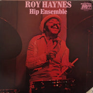 ROY HAYNES / HIP ENSEMBLE