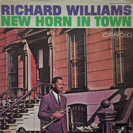RICHARD WILLIAMS / NEW HORN IN TOWN