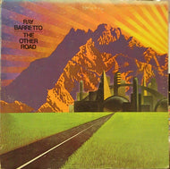 RAY BARRETTO / THE OTHER ROAD