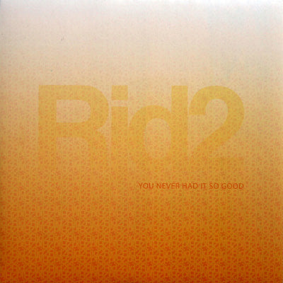 RJD2 / YOU NEVER HAD IT SO GOOD