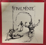RENZO FRAIESE / FINALMENTE