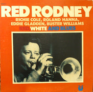 RED RODNEY / RED, WHITE AND BLUES