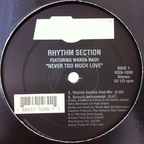 RHYTHM SECTION / NEVER TOO MUCH LOVE