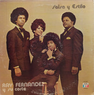 RAY FERNANDEZ Y SU CORTE / SALSA Y ESTILO