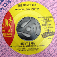 RONETTES / BE MY BABY