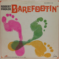 ROBERT PARKER / BAREFOOTIN'