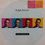 RALPH TRESVANT / STONE COLD GENTLEMAN