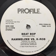 RAMMELLZEE VS. K-ROB / BEAT BOP