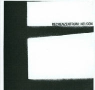 RECHENZENTRUM / NELSON