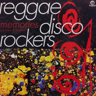 REGGAE DISCO ROCKERS / MEMORIES (SUNSHINE & SHADOW)