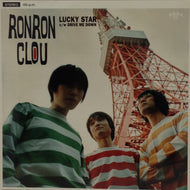 RON RON CLOU / LUCKY STAR / DRIVE ME DOWN