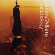 ROBBIE WILLIAMS / ESCAPOLOGY