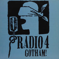 RADIO 4 / GOTHAM!